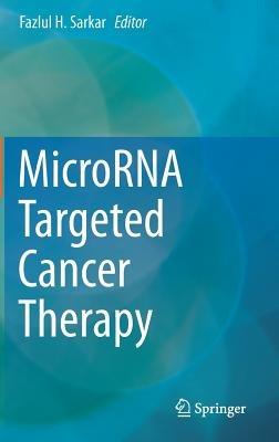 MicroRNA Targeted Cancer Therapy - cover