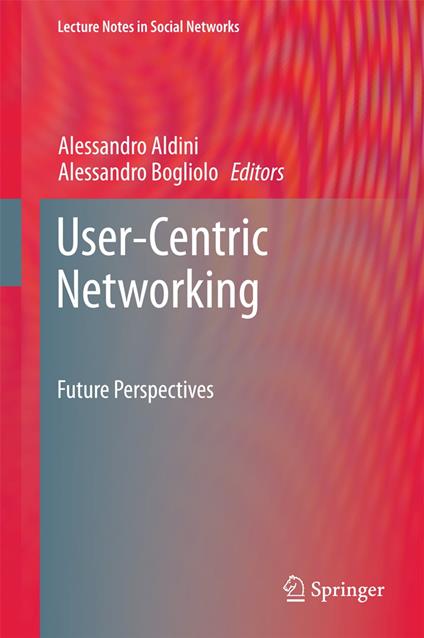 User-Centric Networking