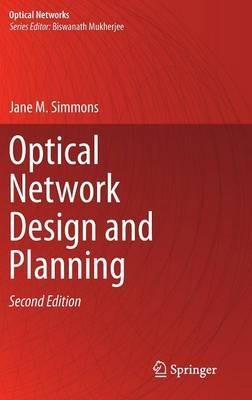 Optical Network Design and Planning - Jane M. Simmons - cover