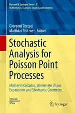 Stochastic Analysis for Poisson Point Processes: Malliavin Calculus, Wiener-Itô Chaos Expansions and Stochastic Geometry