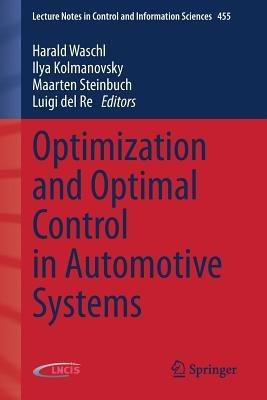 Optimization and Optimal Control in Automotive Systems - cover