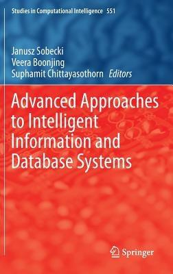Advanced Approaches to Intelligent Information and Database Systems - cover