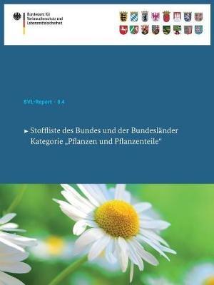 Stoffliste des Bundes und der Bundesländer: Kategorie „Pflanzen und Pflanzenteile“ - cover