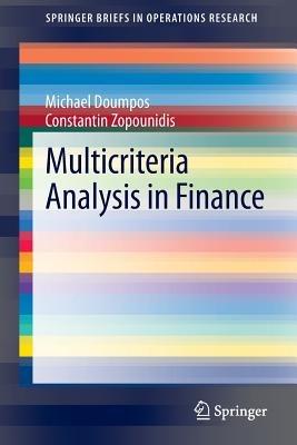 Multicriteria Analysis in Finance - Michael Doumpos,Constantin Zopounidis - cover