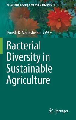 Bacterial Diversity in Sustainable Agriculture - cover