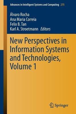 New Perspectives in Information Systems and Technologies, Volume 1 - cover