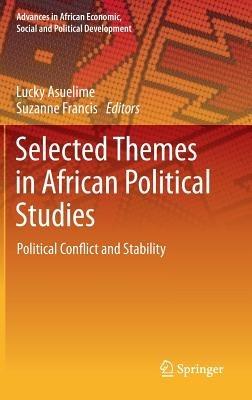 Selected Themes in African Political Studies: Political Conflict and Stability - cover