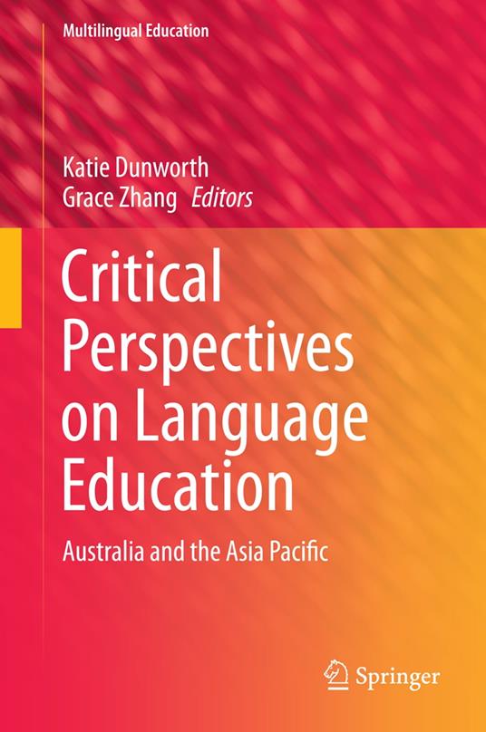 Critical Perspectives on Language Education