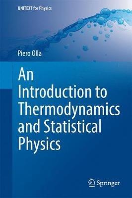 An Introduction to Thermodynamics and Statistical Physics - Piero Olla - cover