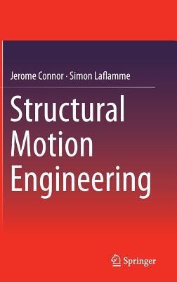 Structural Motion Engineering - Jerome Connor,Simon Laflamme - cover