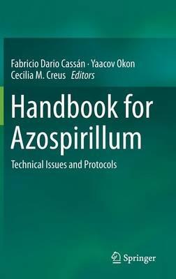 Handbook for Azospirillum: Technical Issues and Protocols - cover