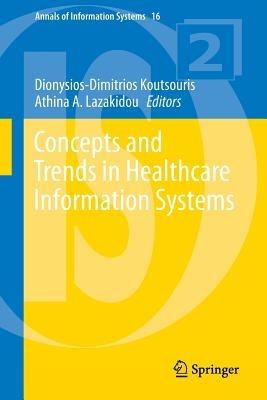 Concepts and Trends in Healthcare Information Systems - cover