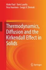 Thermodynamics, Diffusion and the Kirkendall Effect in Solids