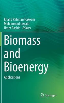 Biomass and Bioenergy: Applications - cover