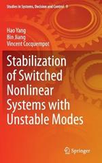 Stabilization of Switched Nonlinear Systems with Unstable Modes
