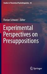 Experimental Perspectives on Presuppositions