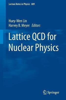Lattice QCD for Nuclear Physics - cover