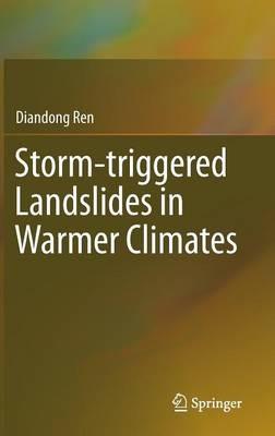 Storm-triggered Landslides in Warmer Climates - Diandong Ren - cover