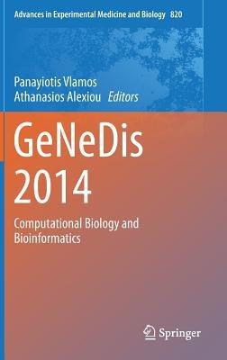 GeNeDis 2014: Computational Biology and Bioinformatics - cover