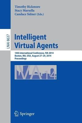 Intelligent Virtual Agents: 14th International Conference, IVA 2014, Boston, MA, USA, August 27-29, 2014, Proceedings - cover