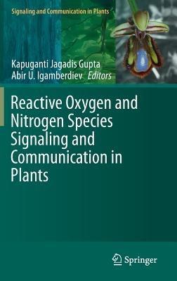 Reactive Oxygen and Nitrogen Species Signaling and Communication in Plants - cover
