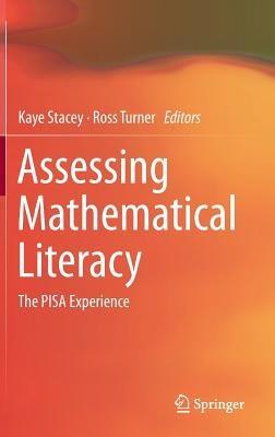 Assessing Mathematical Literacy: The PISA Experience - cover
