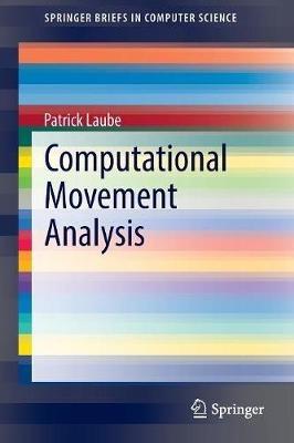 Computational Movement Analysis - Patrick Laube - cover