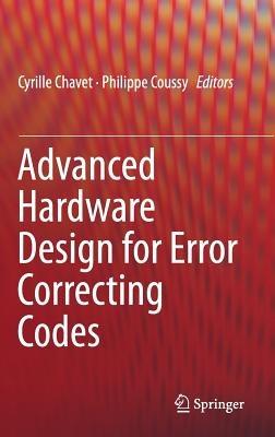 Advanced Hardware Design for Error Correcting Codes - cover