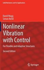 Nonlinear Vibration with Control: For Flexible and Adaptive Structures