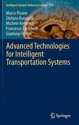 Advanced Technologies for Intelligent Transportation Systems - Marco Picone,Stefano Busanelli,Michele Amoretti - cover