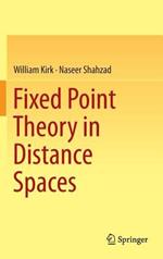Fixed Point Theory in Distance Spaces
