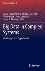 Big Data in Complex Systems: Challenges and Opportunities