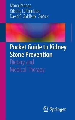 Pocket Guide to Kidney Stone Prevention: Dietary and Medical Therapy - cover