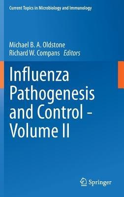 Influenza Pathogenesis and Control - Volume II - cover