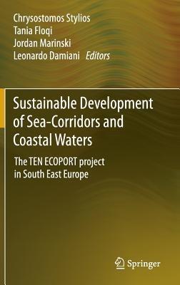 Sustainable Development of Sea-Corridors and Coastal Waters: The TEN ECOPORT project in South East Europe - cover