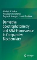 Derivative Spectrophotometry and PAM-Fluorescence in Comparative Biochemistry - Vladimir S. Saakov,Alexander I. Krivchenko,Eugene V. Rozengart - cover
