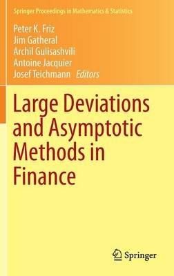 Large Deviations and Asymptotic Methods in Finance - cover