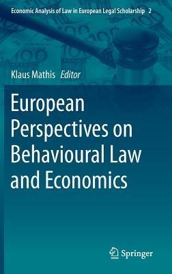 European Perspectives on Behavioural Law and Economics - cover