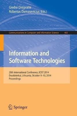 Information and Software Technologies: 20th International Conference, ICIST 2014, Druskininkai, Lithuania, October 9-10, 2014, Proceedings - cover
