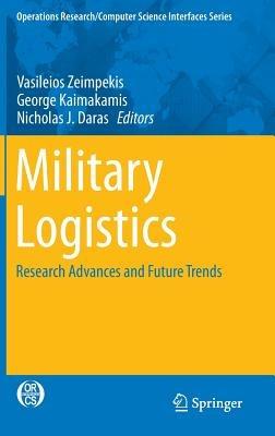 Military Logistics: Research Advances and Future Trends - cover