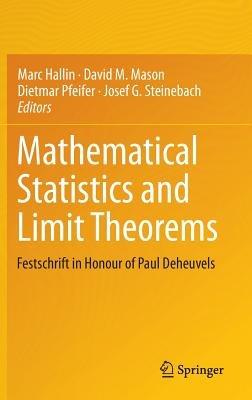 Mathematical Statistics and Limit Theorems: Festschrift in Honour of Paul Deheuvels - cover