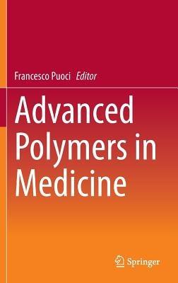 Advanced Polymers in Medicine - cover