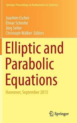 Elliptic and Parabolic Equations: Hannover, September 2013 - cover