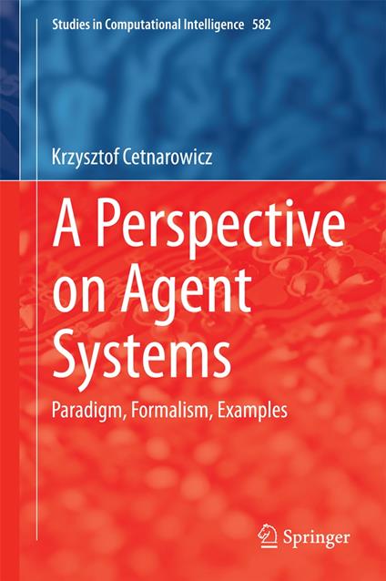 A Perspective on Agent Systems