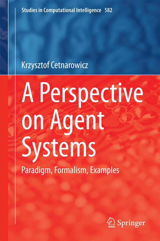 A Perspective on Agent Systems