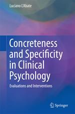 Concreteness and Specificity in Clinical Psychology