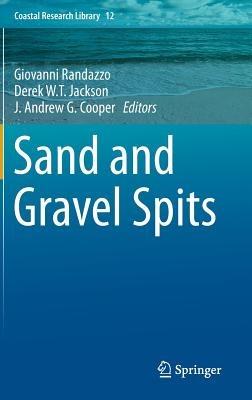Sand and Gravel Spits - cover