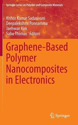 Graphene-Based Polymer Nanocomposites in Electronics - cover