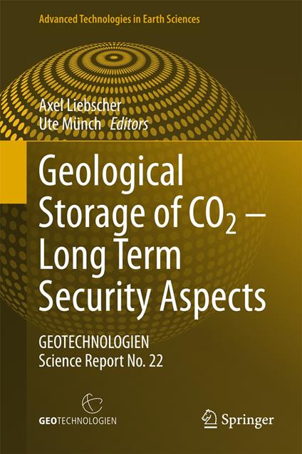 Geological Storage of CO2 – Long Term Security Aspects