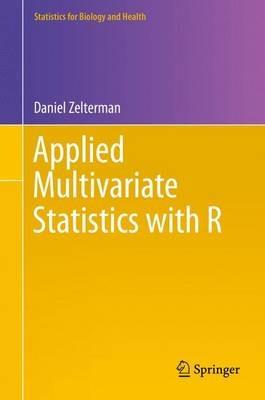 Applied Multivariate Statistics with R - Daniel Zelterman - cover